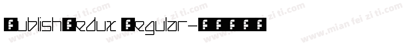 HublishRedux Regular字体转换